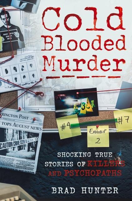 Knjiga Cold Blooded Murder Brad Hunter