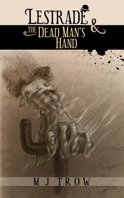 Carte Lestrade and the Dead Man's Hand M. J. Trow