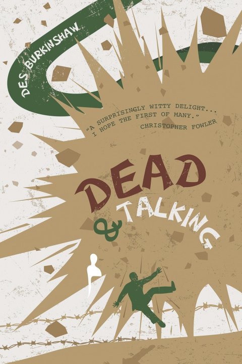 Knjiga Dead & Talking Des Burkinshaw