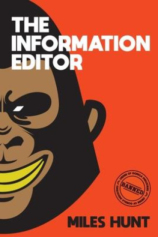 Knjiga Information Editor Miles Hunt