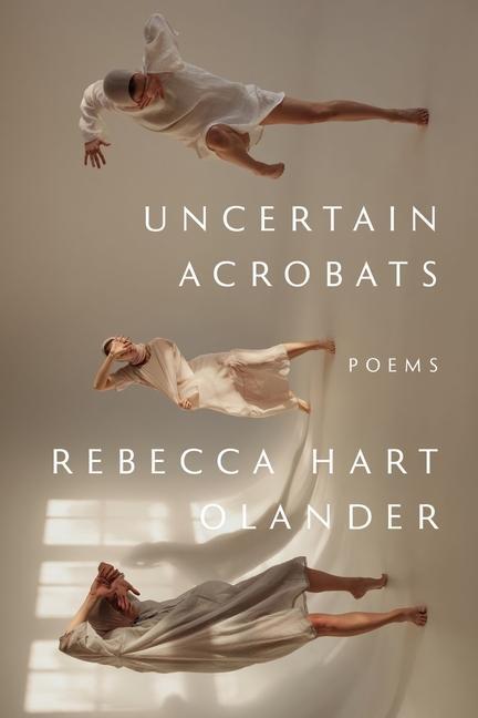 Knjiga Uncertain Acrobats Hart Olander