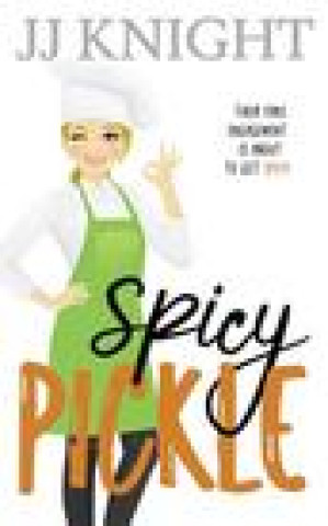 Knjiga Spicy Pickle JJ KNIGHT