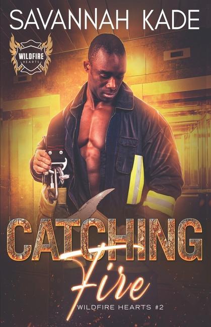 Knjiga Catching Fire Savannah Kade