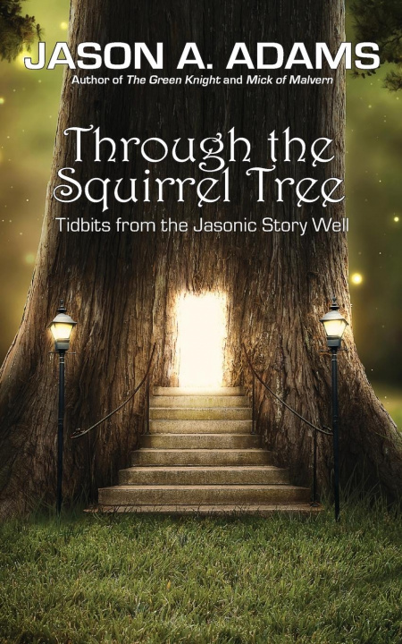 Knjiga Through the Squirrel Tree ADAMS
