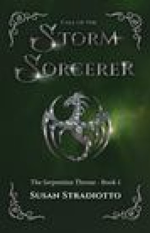 Knjiga Call of the Storm Sorcerer Stradiotto Susan Stradiotto