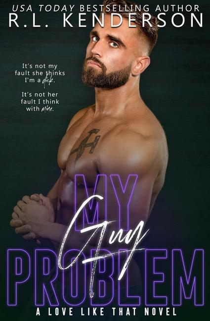 Knjiga My Guy Problem R. L. Kenderson