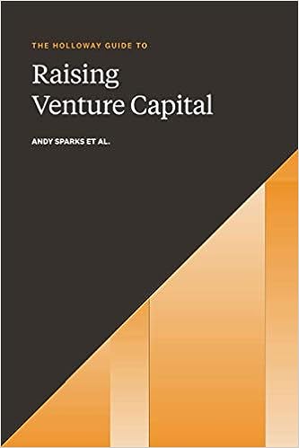 Carte Holloway Guide to Raising Venture Capital Rachel Jepsen