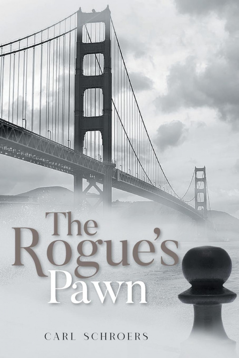 Libro Rogue's Pawn CARL SCHROERS