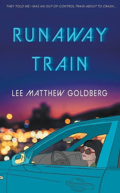 Book Runaway Train Goldberg Lee Matthew Goldberg