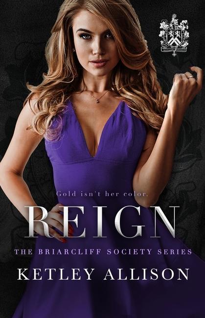 Knjiga Reign Ketley Allison