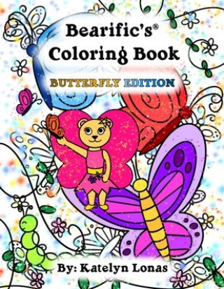 Kniha Bearific's(R) Coloring Book: Butterfly Edition 