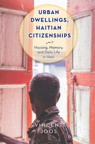 Knjiga Urban Dwellings, Haitian Citizenships JOOS