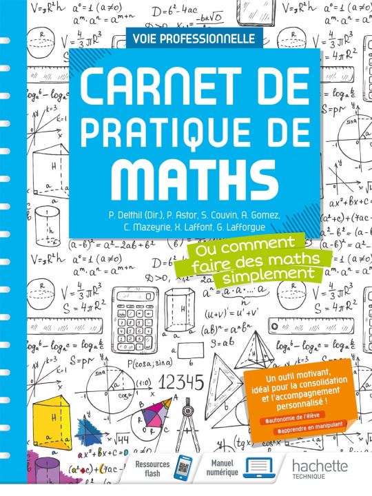 Libro Carnet de pratique de Maths - Voie professionnelle -  Éd. 2021 Philippe Astor