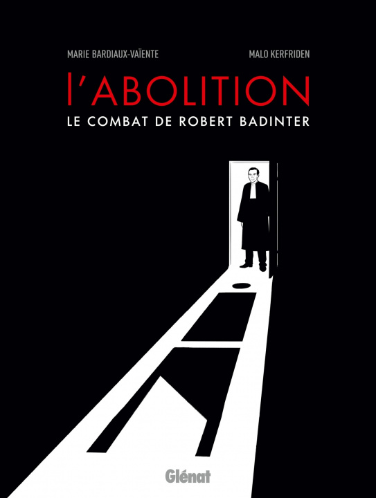 Könyv L'abolition, le combat de Robert Badinter NE 