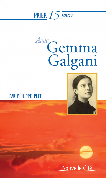 Buch PRIER 15 JOURS AVEC GEMMA GALGANI NED PLET