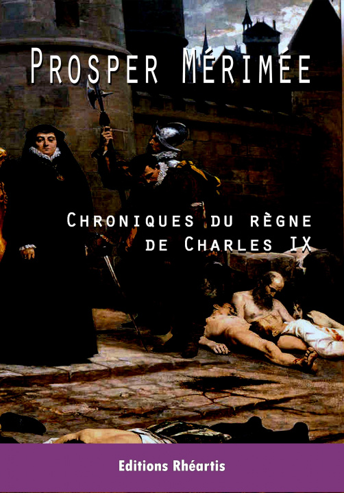 Knjiga Chroniques du règne de Charles IX Mérimée