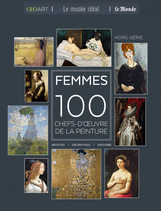 Knjiga Femmes - 100 chefs-d'oeuvre de la peinture Girard-Lagorce