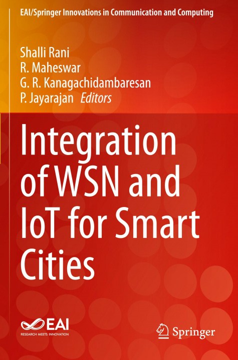 Knjiga Integration of WSN and IoT for Smart Cities P. Jayarajan