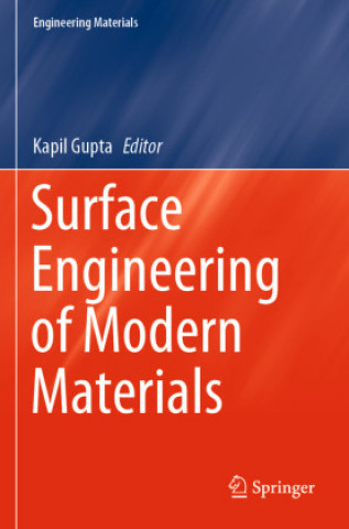 Carte Surface Engineering of Modern Materials 