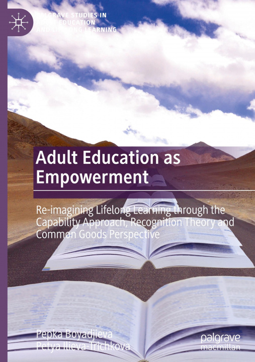 Książka Adult Education as Empowerment Pepka Boyadjieva