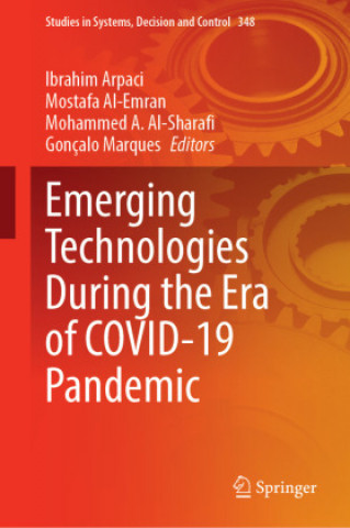 Könyv Emerging Technologies During the Era of COVID-19 Pandemic Gonçalo Marques