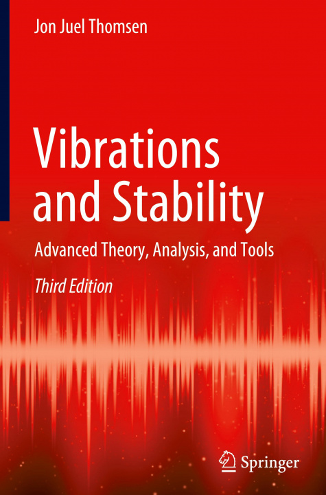 Knjiga Vibrations and Stability Jon Juel Thomsen