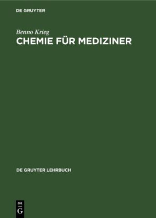 Knjiga Chemie Fur Mediziner Krieg Benno Krieg