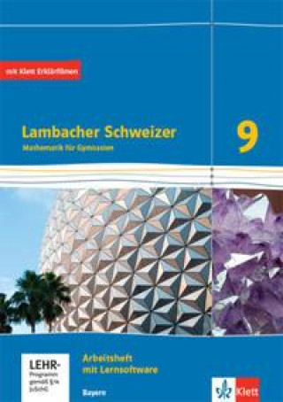 Книга Lambacher Schweizer Mathematik 9. Arbeitsheft plus Lösungsheft und Lernsoftware Klasse 9. Ausgabe Bayern 