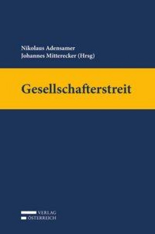 Knjiga Gesellschafterstreit Johannes Mitterecker