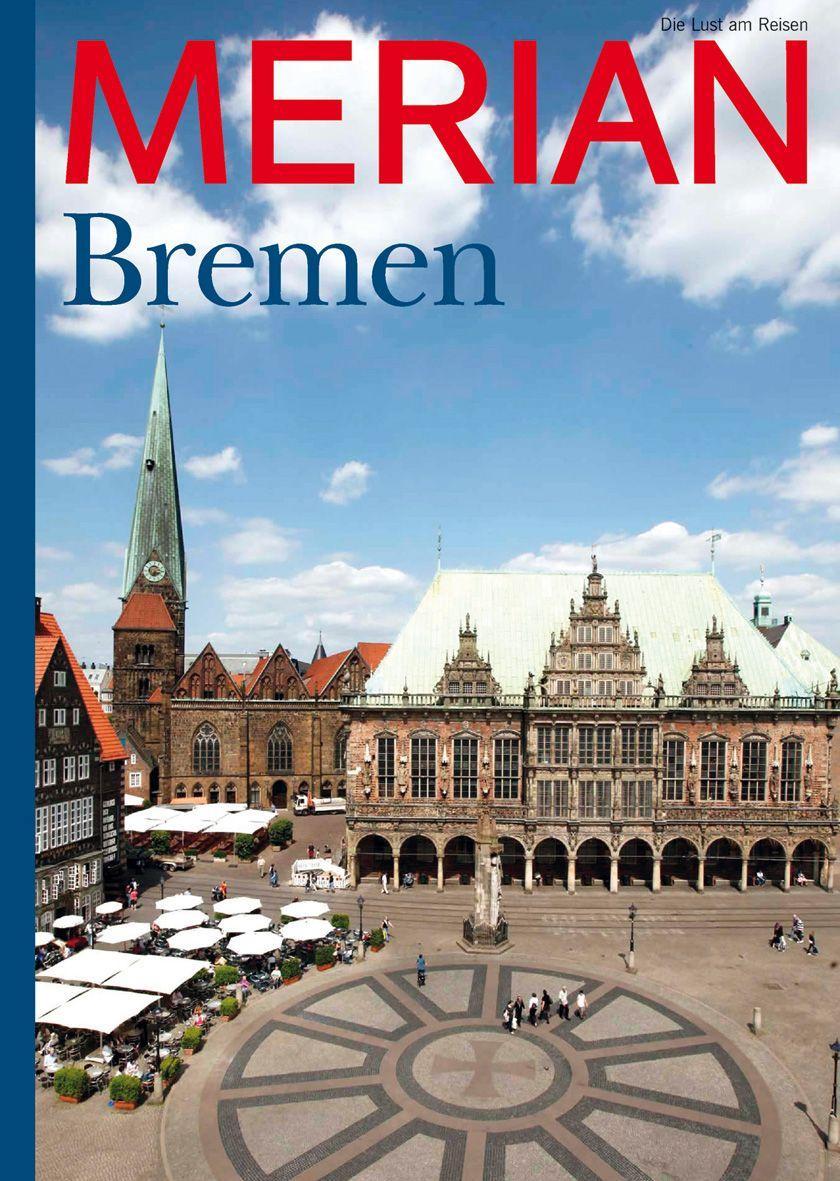 Knjiga MERIAN Magazin Bremen 07/21 Jahreszeiten Verlag