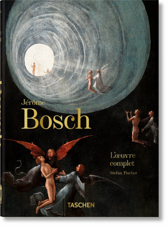 Kniha Jérôme Bosch. L'oeuvre complet. 40th Ed. STEFAN FISCHER