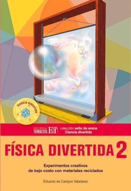 Kniha Fisica divertida 2 Eduardo De Campos Valadares