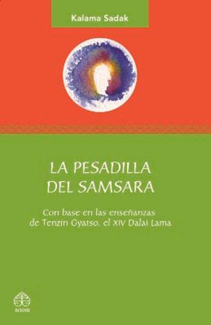 Книга La pesadilla del Samsara Kalama Sadak