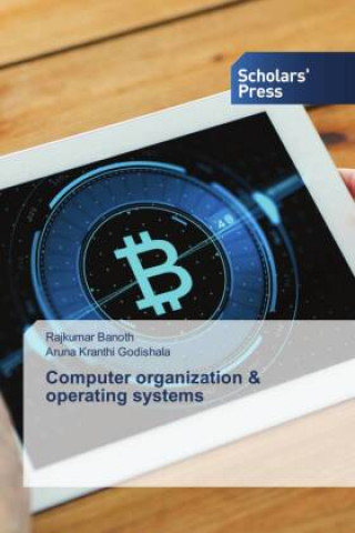 Knjiga Computer organization & operating systems Banoth Rajkumar Banoth