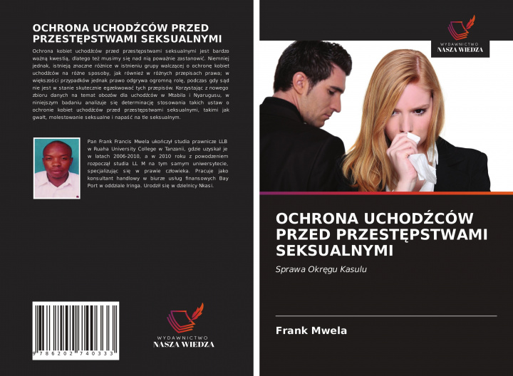 Knjiga Ochrona UchodŹcow Przed PrzestĘpstwami Seksualnymi FRANK MWELA