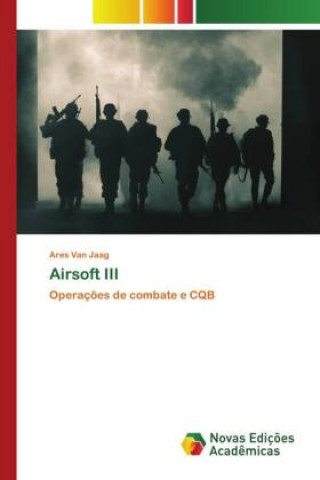 Kniha Airsoft III ARES VAN JAAG
