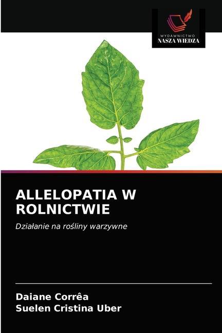 Könyv Allelopatia W Rolnictwie Correa Daiane Correa