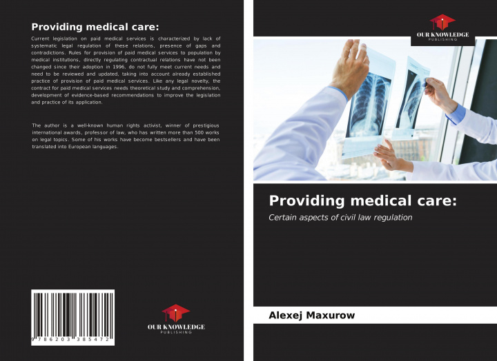 Knjiga Providing medical care ALEXEJ MAXUROW