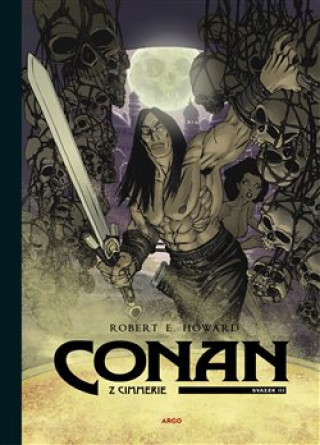 Carte Conan z Cimmerie 3 Robert Ervin Howard
