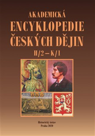 Kniha Akademická encyklopedie českých dějin VI. -H/2 - K/1 Jaroslav Pánek