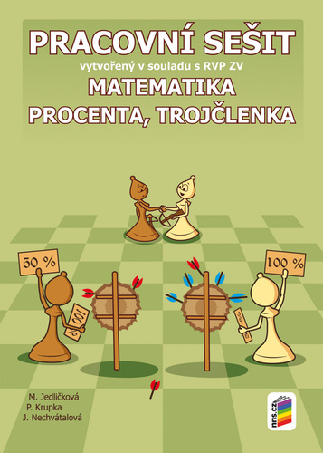 Книга Matematika 7 Procenta, trojčlenka Pracovní sešit P. Krupka