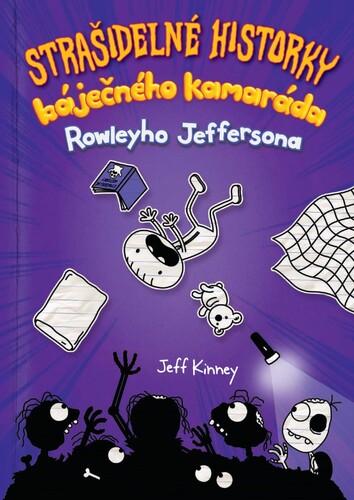 Książka Strašidelné historky báječného kamaráda Jeff Kinney