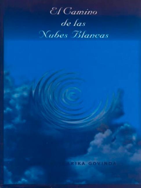 Kniha El camino de las Nubes Blancas Lama Anagarika Govinda