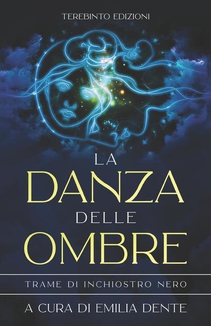 Kniha La Danza Delle Ombre EMILIA DENTE