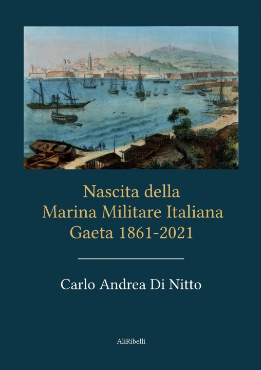 Kniha Nascita della Marina Militare Italiana DI NITTO