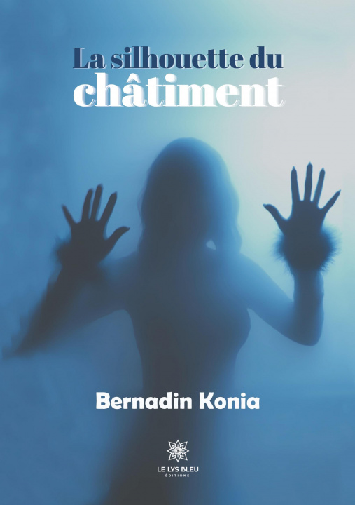 Buch La silhouette du chatiment 