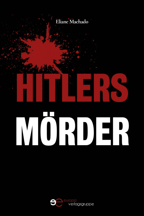 Book HITLERS MÖRDER MACHADO