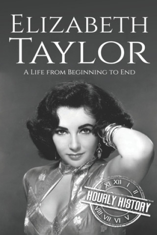 Kniha Elizabeth Taylor History Hourly History