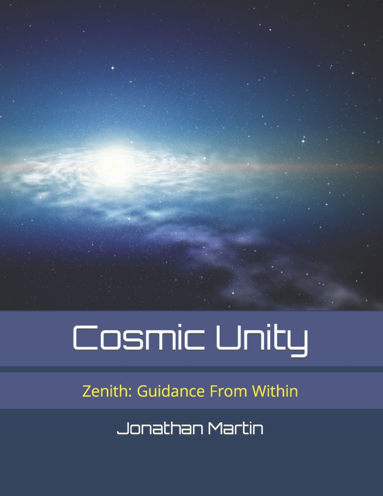 Knjiga Cosmic Unity Martin Jonathan Martin
