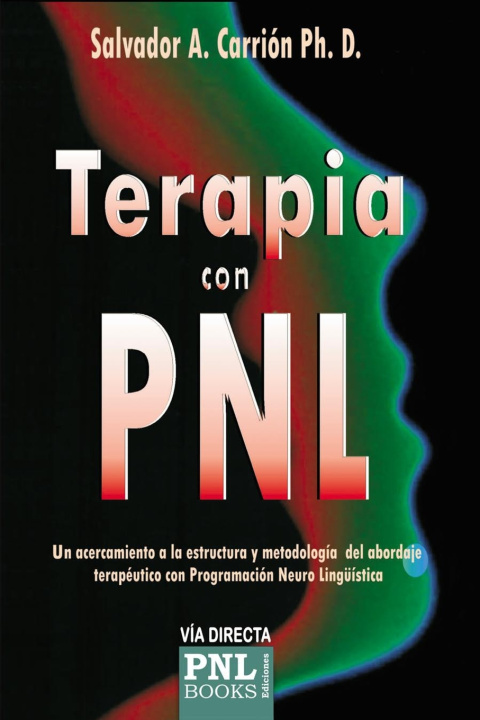Libro TERAPIA CON PNL CARRION SALVADOR A. CARRION